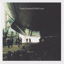 Load image into Gallery viewer, King Creosote : From Scotland With Love (CD, Album)
