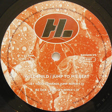 Load image into Gallery viewer, Wildchild : Jump To My Beat (12")
