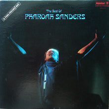 Load image into Gallery viewer, Pharoah Sanders : The Best Of Pharoah Sanders (2xLP, Comp, Ind)
