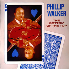 Load image into Gallery viewer, Phillip Walker : The Bottom Of The Top (LP, Album, RE)
