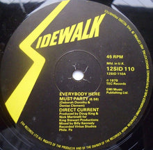 Load image into Gallery viewer, Direct Current : Everybody Here Must Party (12")
