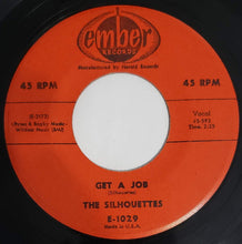 Load image into Gallery viewer, The Silhouettes : Get A Job (7&quot;, Single)
