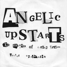 Load image into Gallery viewer, Angelic Upstarts : The Murder Of Liddle Towers (7&quot;, Single, RE)
