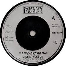 Load image into Gallery viewer, Millie Jackson : My Man, A Sweet Man (7", Single, RP, Sil)
