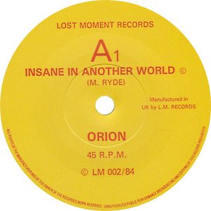 Orion (46) : Insane In Another World / Storm (7", Single)