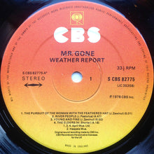 Load image into Gallery viewer, Weather Report : Mr. Gone (LP, Album)
