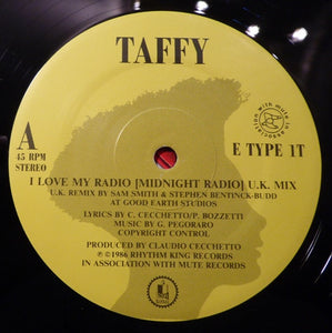 Taffy : I Love My Radio (Midnight Radio) (U.K. Mix) (12", Single)