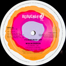 Load image into Gallery viewer, Flowered Up : Weekender (12", S/Sided)
