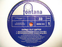 Load image into Gallery viewer, Swing Out Sister : Notgonnachange (The Frankie Knuckles Remixes) (12&quot;, Single)
