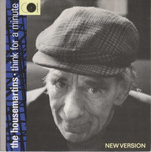 Load image into Gallery viewer, The Housemartins : Think For A Minute (New Version) (7&quot;, Single, Sil)
