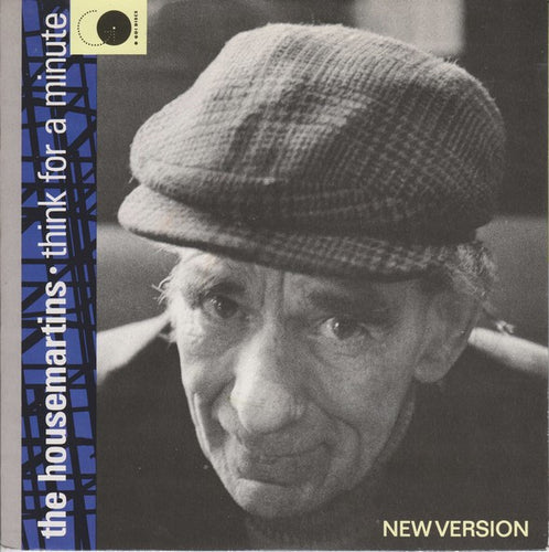 The Housemartins : Think For A Minute (New Version) (7