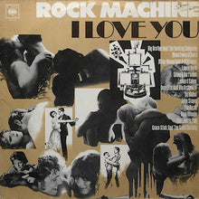 Load image into Gallery viewer, Various : Rock Machine - I Love You (LP, Album, Smplr)

