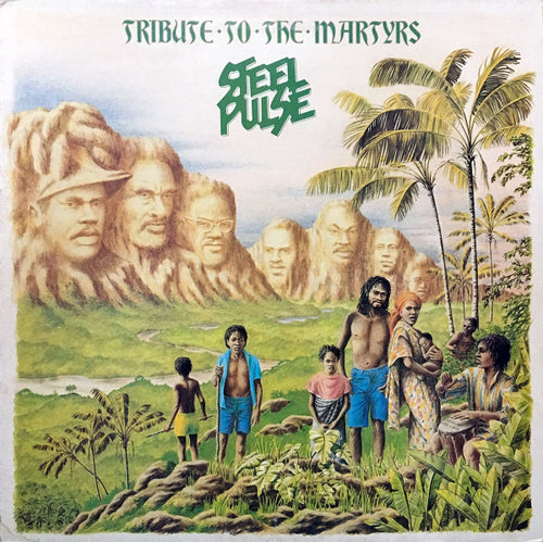 Steel Pulse : Tribute To The Martyrs (LP, Album)