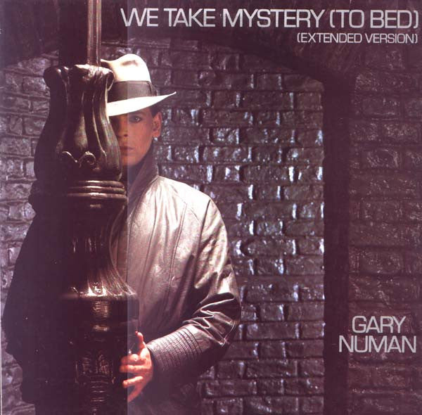 Gary Numan : We Take Mystery (To Bed) (Extended Version) (12
