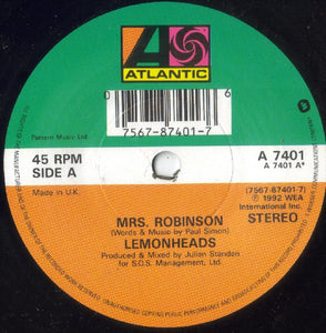 Lemonheads* : Mrs. Robinson / Being Around (7", Single)