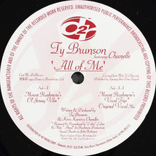 Load image into Gallery viewer, Ty Brunson* Featuring Chanelle : All Of Me (12")
