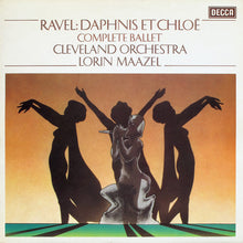 Load image into Gallery viewer, Ravel*, Cleveland Orchestra*, Lorin Maazel : Daphnis Et Chloé (Complete Ballet) (LP)
