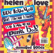 Load image into Gallery viewer, Helen Love : We Love You (7&quot;, Single, Ora)
