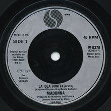 Load image into Gallery viewer, Madonna : La Isla Bonita (Remix) (7", Single, Sil)
