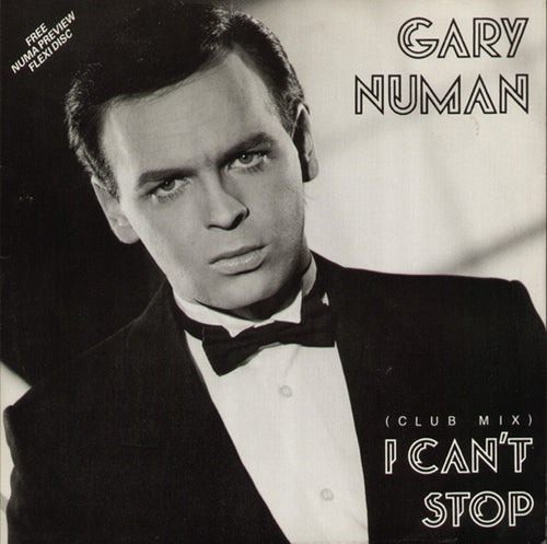 Gary Numan : I Can't Stop (10