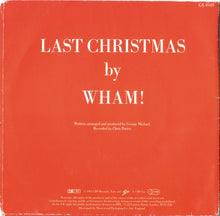 Load image into Gallery viewer, Wham! : Last Christmas / Everything She Wants (7", Single, Gat)
