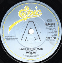 Load image into Gallery viewer, Wham! : Last Christmas / Everything She Wants (7", Single, Gat)

