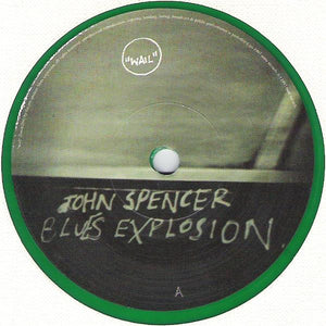 The Jon Spencer Blues Explosion : Wail (7", Single, Ltd, Gre)