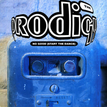 Load image into Gallery viewer, The Prodigy : No Good (Start The Dance) (12", Single)
