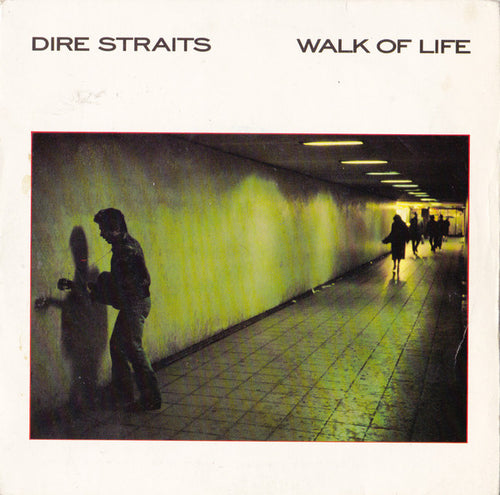 Dire Straits : Walk Of Life (7