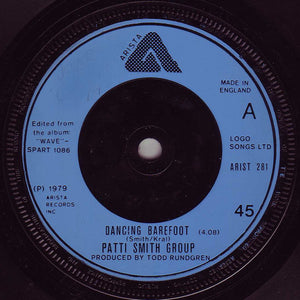 Patti Smith Group : Dancing Barefoot (7")