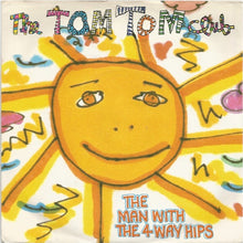 Load image into Gallery viewer, Tom Tom Club : The Man With The 4-Way Hips (7", Single)
