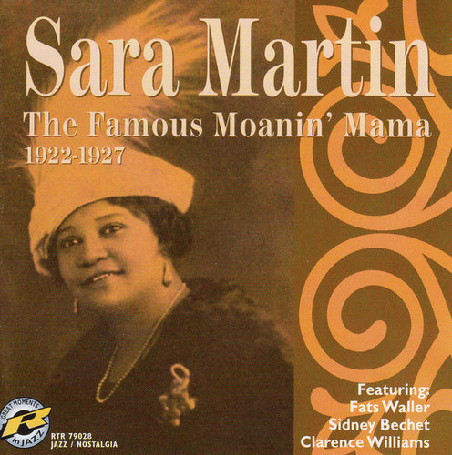 Sara Martin : The Famous Moanin' Mama 1922-1927 (CD, Comp, RM)