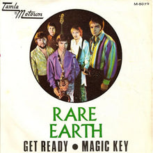 Load image into Gallery viewer, Rare Earth : Get Ready / Magic Key (7", Single)

