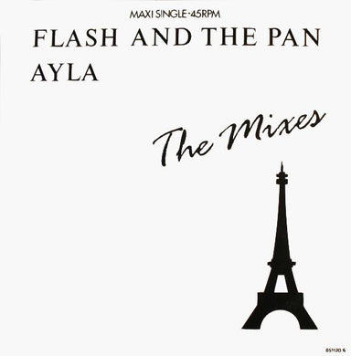 Flash And The Pan* : Ayla (The Mixes) (12