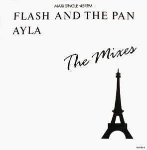 Flash And The Pan* : Ayla (The Mixes) (12", Maxi)