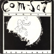 Load image into Gallery viewer, The Com-Sat Angels* : Red Planet (7&quot;, EP)
