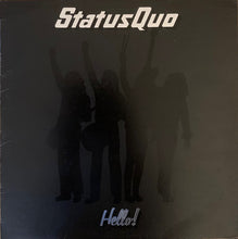 Load image into Gallery viewer, Status Quo : Hello! (LP, Album)
