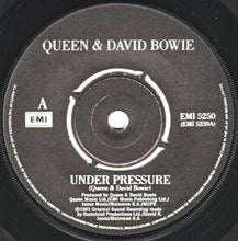 Load image into Gallery viewer, Queen &amp; David Bowie : Under Pressure (7", Single, Bla)
