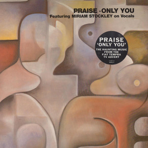Praise Featuring Miriam Stockley : Only You (12