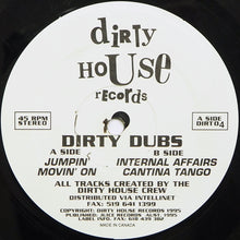 Load image into Gallery viewer, Dirty House Crew : Dirty Dubs (12")
