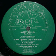 Load image into Gallery viewer, Albert Collins : Ice Pickin' (LP, Album, All)
