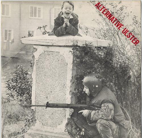 Stiff Little Fingers : Alternative Ulster (7
