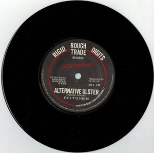 Stiff Little Fingers : Alternative Ulster (7", Single, Orl)