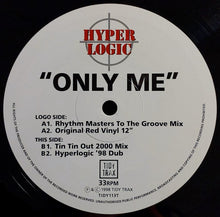 Load image into Gallery viewer, Hyperlogic : Only Me (12")
