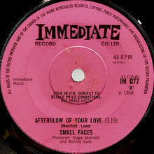 Load image into Gallery viewer, Small Faces : Afterglow Of Your Love / Wham Bam Thank You Man (7", Mono, Sol)
