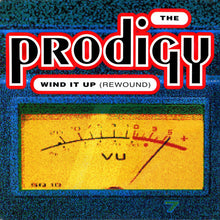 Load image into Gallery viewer, The Prodigy : Wind It Up (Rewound) (12", Single)
