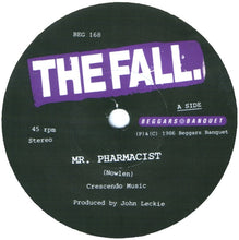 Load image into Gallery viewer, The Fall : Mr. Pharmacist (7&quot;, Single)
