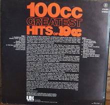 Load image into Gallery viewer, 10cc : 100cc - Greatest Hits Of 10cc (LP, Comp)
