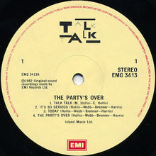 Load image into Gallery viewer, Talk Talk : The Party&#39;s Over (LP, Album)
