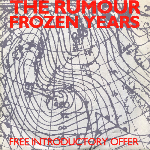 The Rumour : Frozen Years (7
